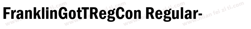 FranklinGotTRegCon Regular字体转换
